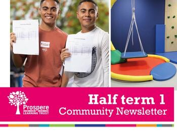 Prospere Trust Community Newsletter Half Term 1